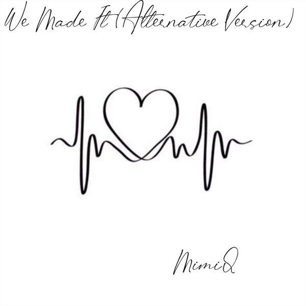 Cover art for We Made It (Alternative Version)